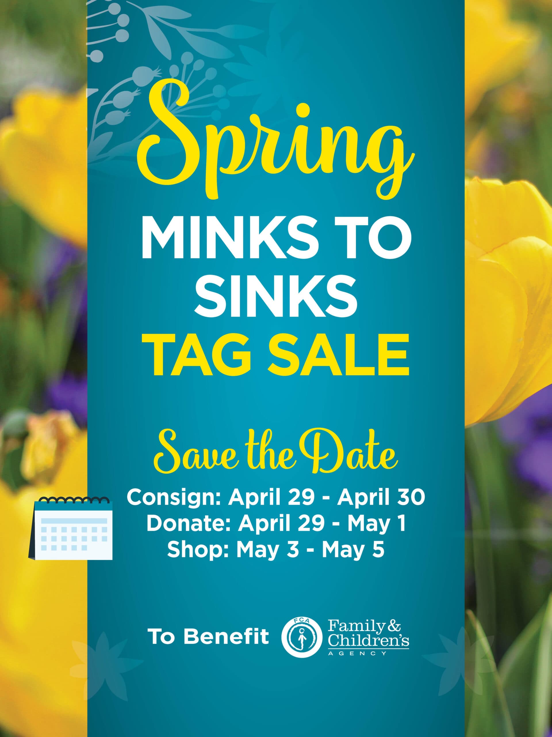 Spring Minks to Sinks Tag Sale